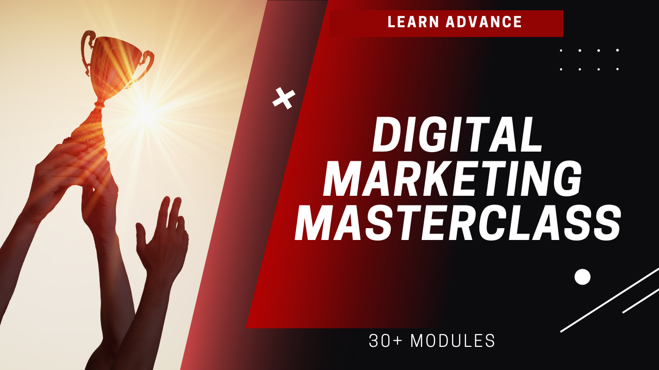 Digital Marketing Masteclass